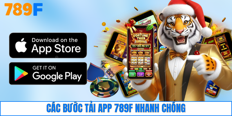 Tải App 789F 3 Các bước tải app 789F nhanh chóng