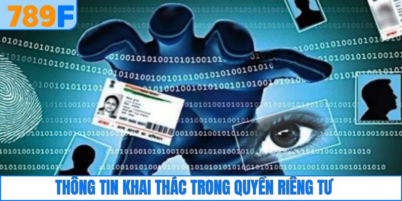Quyền Riêng Tư 4 Thông tin khai thác của người chơi