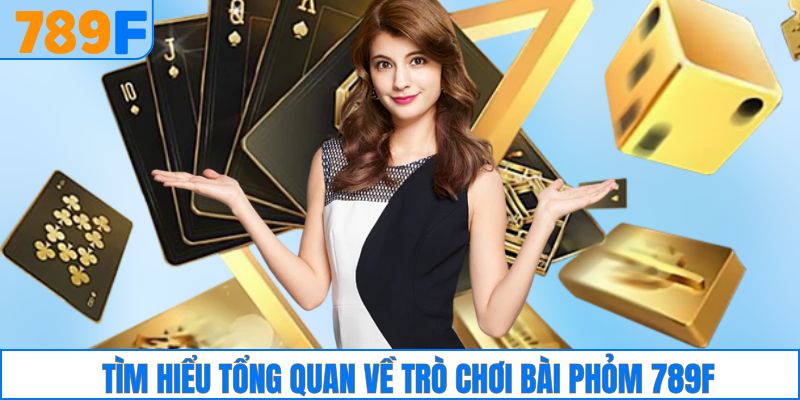 Cách Đánh Phỏm Rắn Và Bí Quyết Bách Thắng Cho Người Mới 2 Tìm hiểu tổng quan về trò chơi bài phỏm 789F