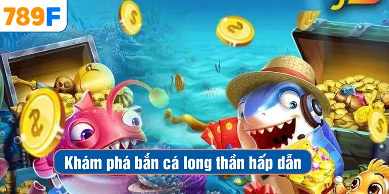Mẹo Chơi Bắn Cá Vàng - Chiến Thuật Săn Thưởng Hiệu Quả 2 Khám phá bắn cá long thần hấp dẫn