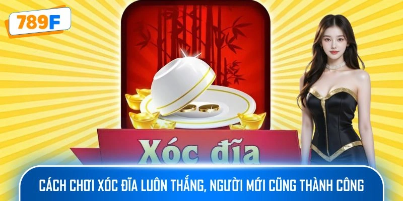Quy Luật Bầu Cua - Bí Quyết Tăng Tỉ Lệ Thắng Trong Trò Chơi 4 Mẹo chơi xóc đĩa online giúp bạn tăng cơ hội thắng