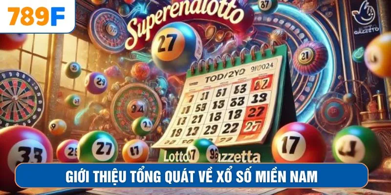 Nằm mơ thấy khoai - Dự báo điềm gì và Đánh con số nào? 2 Giới thiệu tổng quát về xổ số miền Nam
