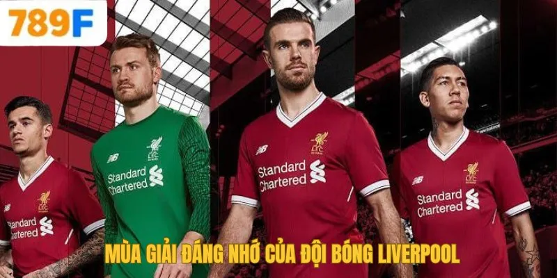 Chelsea Của Nước Nào? Lịch Sử Và Thành Tựu Của Đội Bóng 3 Mùa giải đáng nhớ của đội bóng Liverpool