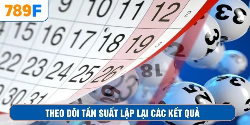 Nằm mơ thấy khoai - Dự báo điềm gì và Đánh con số nào? 3 Theo dõi tần suất lặp lại các kết quả