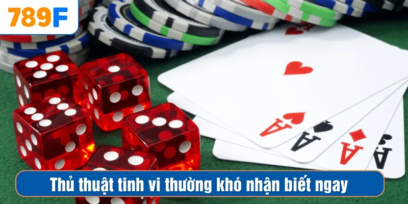 Cách Đánh Phỏm Rắn Và Bí Quyết Bách Thắng Cho Người Mới 2 Thủ thuật tinh vi thường khó nhận biết ngay