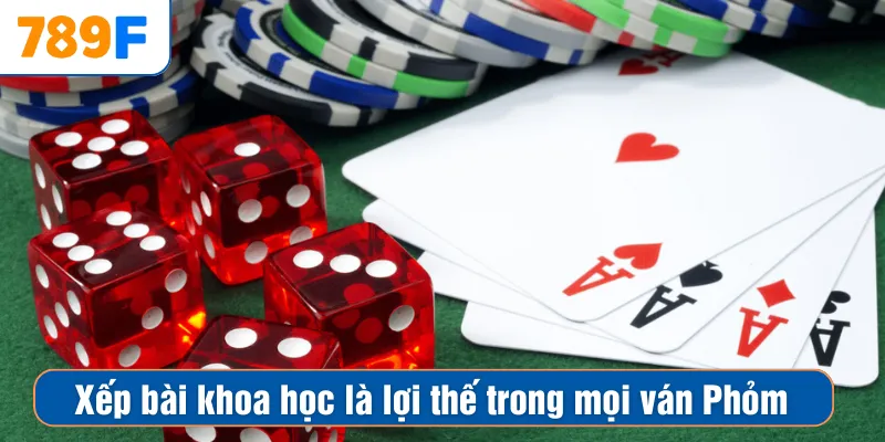 Cách Đánh Phỏm Rắn Và Bí Quyết Bách Thắng Cho Người Mới 3 Xếp bài khoa học là lợi thế trong mọi ván Phỏm